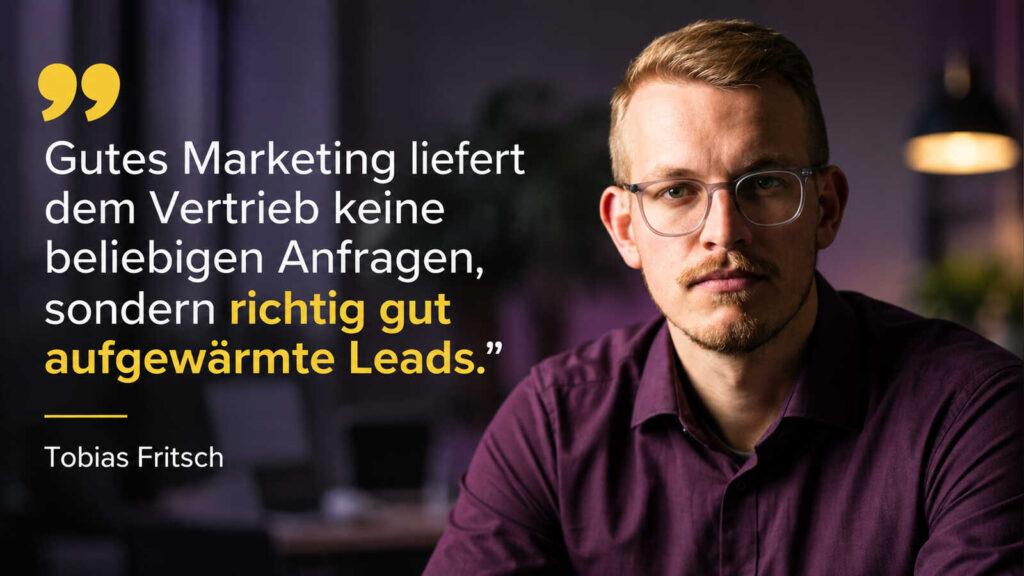 Tobias Fritsch über den Aufbau eines eigenen Neukundenkanals