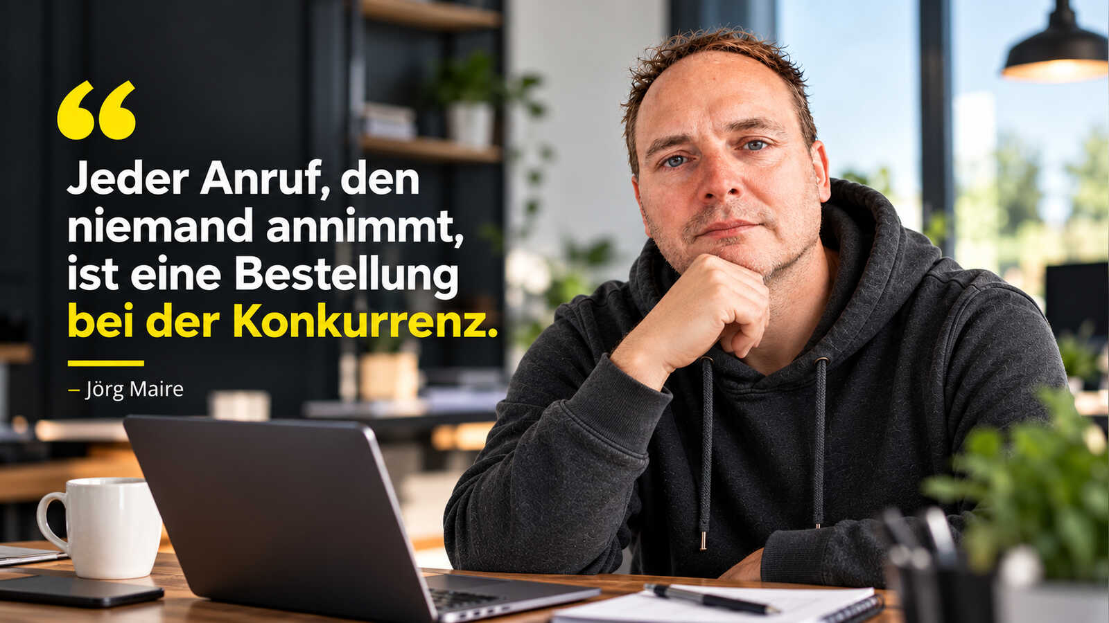 Jörg Maire, Experte für KI-Telefonassistenten, mit dem Zitat: Jeder Anruf, den niemand annimmt, ist eine Bestellung bei der Konkurrenz.